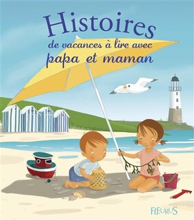 Couverture_Histoires de vacances à lire avec papa et maman