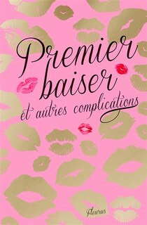 Couverture_Premier baiser et autres complications