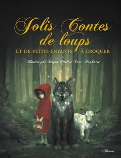 Front cover_Jolis contes de loups et de petits enfants à croquer