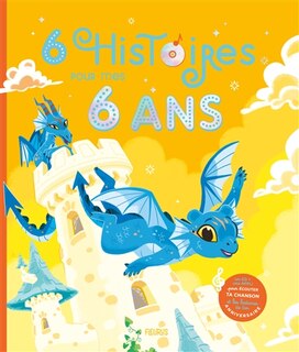 Couverture_6 histoires pour mes 6 ans