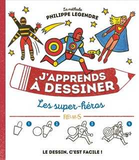 Front cover_J'apprends à dessiner les super-héros