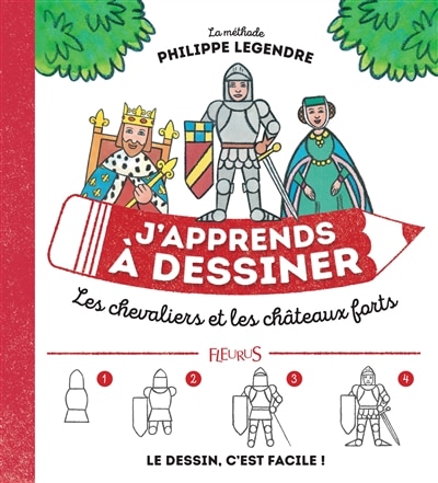 Front cover_J'apprends à dessiner les chevaliers et les châteaux forts