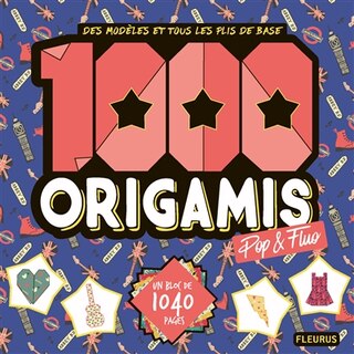 Couverture_1.000 origamis pop & fluo : des modèles et tous les plis de base