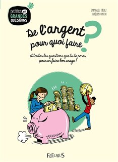 Front cover_De l'argent, pour quoi faire ?