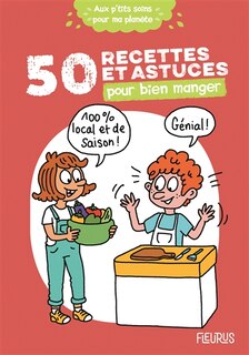 Front cover_50 recettes et astuces pour bien manger