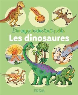 Imagerie des tout-petits: Les dinosaures