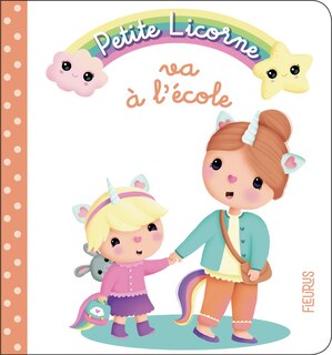 Front cover_Petite Licorne Va À L'école