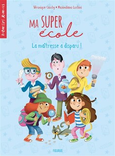 Couverture_La maîtresse a disparu !