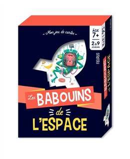 Les Babouins De L'espace  7 Ans Et +