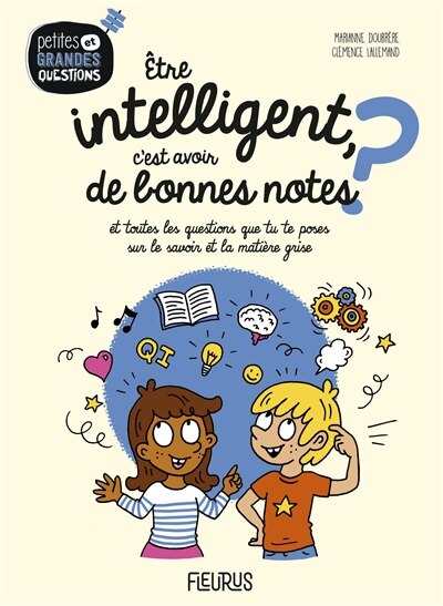 Front cover_Etre intelligent, c'est avoir de bonnes notes ?