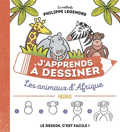 Front cover_J'apprends à dessiner les animaux d'Afrique