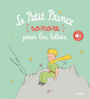 Front cover_Le Petit Prince Sonore Pour Les Bébés
