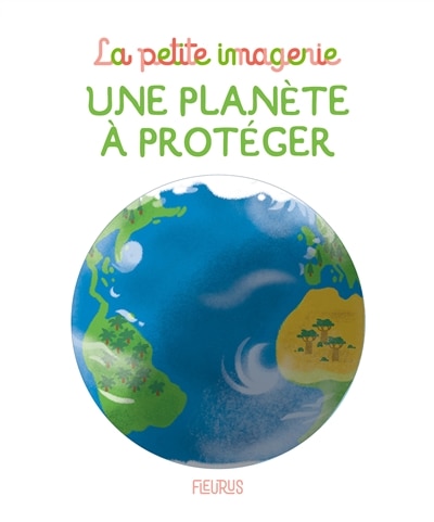 Front cover_Une Planète À Protéger