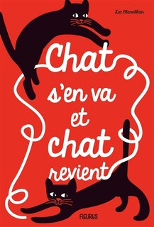 Couverture_Chat S'en Va Et Chat Revient