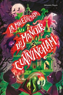 Front cover_La malédiction du manoir Cunningham