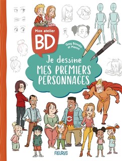 Couverture_Mon atelier BD : je dessine mes premiers personnages