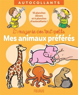 Front cover_Mes animaux préférés : 15 planches décors et 6 planches d'autocollants !