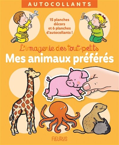 Front cover_Mes animaux préférés : 15 planches décors et 6 planches d'autocollants !