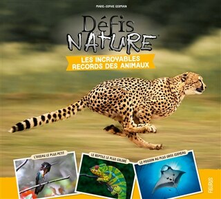 Front cover_Les incroyables records des animaux