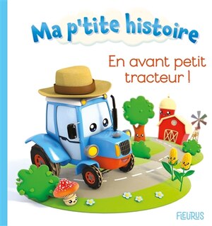 Couverture_En avant petit tracteur !