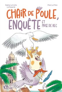 Front cover_Chair de poule, enquête et prise de bec