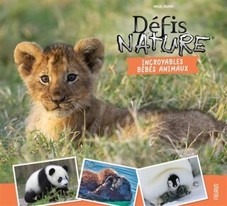 Front cover_Incroyables bébés animaux