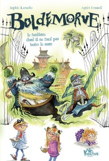 Front cover_Boldemorve : le fantôme dont il ne faut pas boire le nom