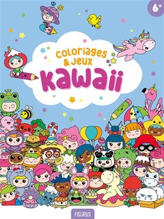 Couverture_Coloriages & jeux kawaii : 6 +