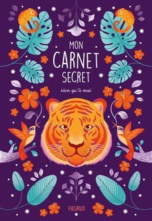 Front cover_Mon carnet secret rien qu'à moi : tigre