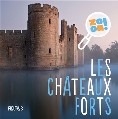Front cover_Les ch&acirc;teaux forts