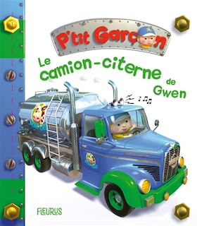 Couverture_Le camion-citerne de Gwen