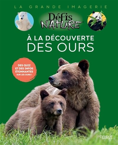 Front cover_A la découverte des ours : des quiz et des info étonnantes sur les ours !