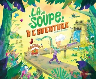 Front cover_La soupe à l'aventure