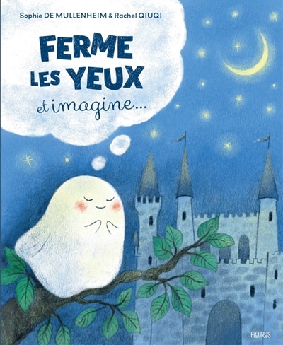 Couverture_Ferme les yeux et imagine...