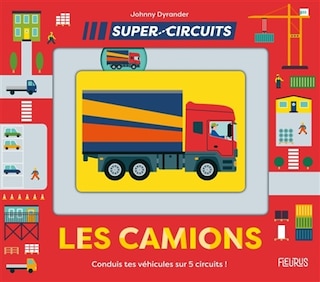 Les camions: conduis tes véhicules sur 5 circuits !