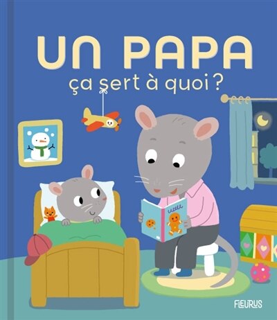 Couverture_Un papa, ça sert à quoi ?