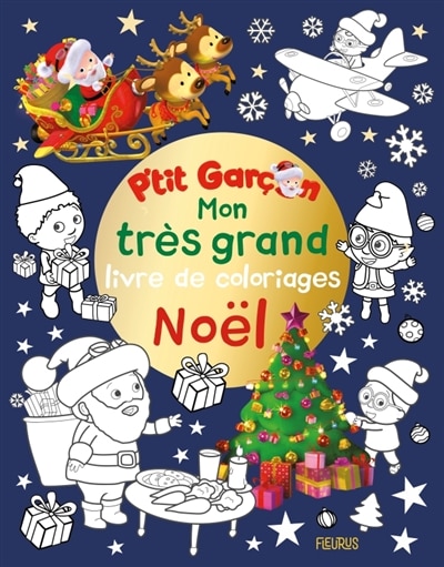 Couverture_Mon tr&egrave;s grand livre de coloriages No&euml;l