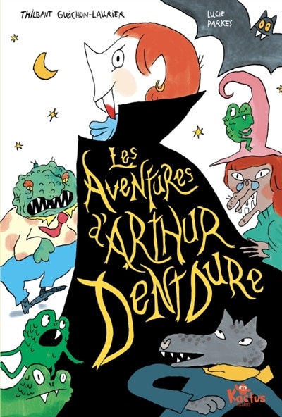 Front cover_Les aventures d'Arthur Dentdure