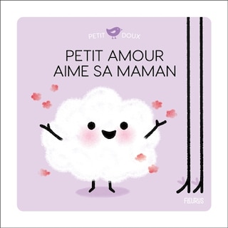 Couverture_Petit amour aime sa maman