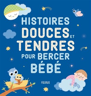Couverture_Histoires douces et tendres pour bercer bébé
