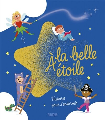 Front cover_A la belle étoile : histoires pour s'endormir