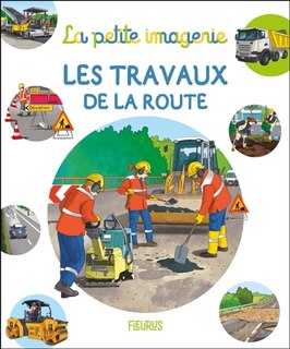 Couverture_Les travaux de la route