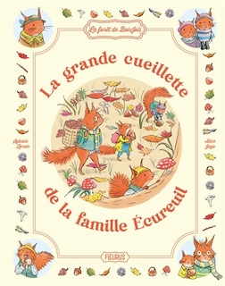 Couverture_La grande cueillette de la famille Ecureuil