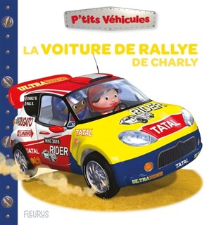 Couverture_La voiture de rallye de Charlie