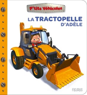 Couverture_La tractopelle d'Ad&egrave;le