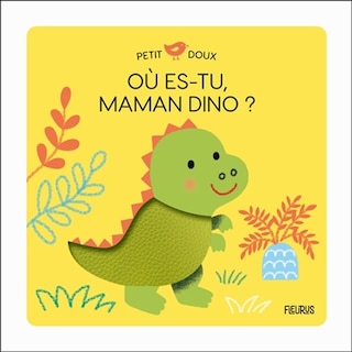 Couverture_O&ugrave; es-tu, maman Dino ?