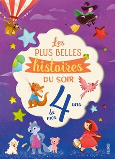 Couverture_Les plus belles histoires du soir de mes 4 ans