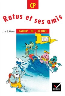 Front cover_Ratus et ses amis, Vol. 2. Cahier de lecture