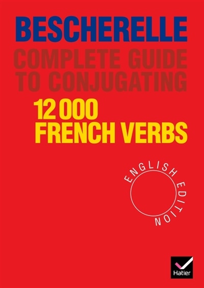 Front cover_Becherelle: Conjugating 12,000 Verbs