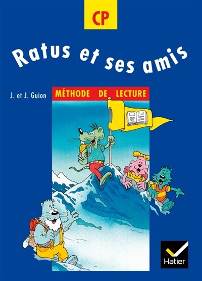 Couverture_Ratus et ses amis, Vol. 1. Méthode de lecture